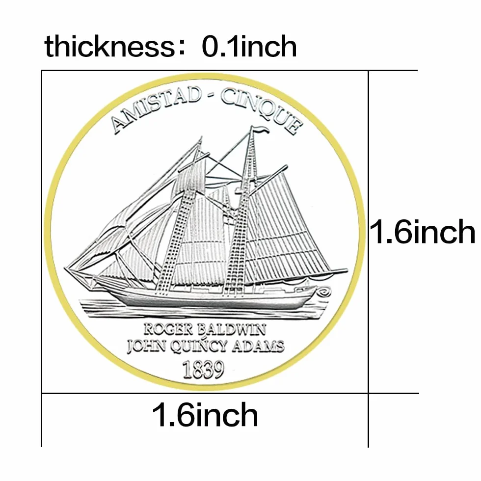 1839 AMISTAD Cinque Sailing Challenge Coin Roger Baldwin Metalowy pamiątkowy medal kolekcja